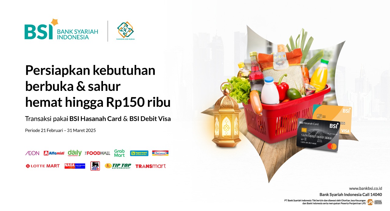 Nikmati Ramadan Penuh Berkah dengan Promo Lifestyle Eksklusif dari BSI Card